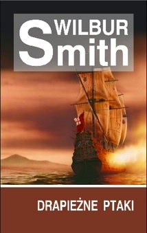 Drapieżne ptaki - Wilbur Smith