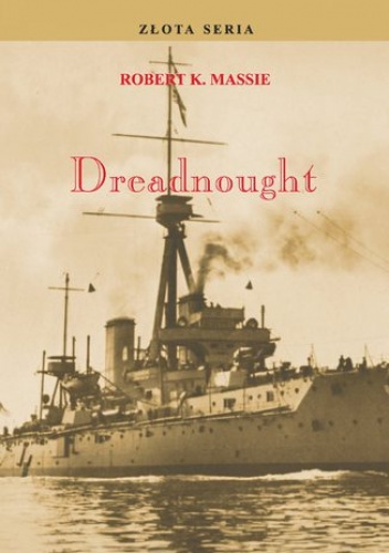 Drednought. Tom I - K. Massie Robert