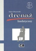 Drenaż limfatyczny - Adam Zborowski