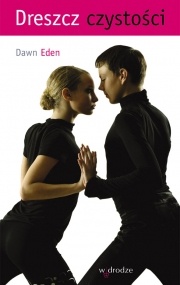 Dreszcz czystości - Dawn Eden