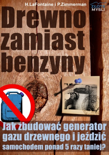 Drewno zamiast benzyny - e-book - T. H. LaFontaine, G. P. Zimmerman