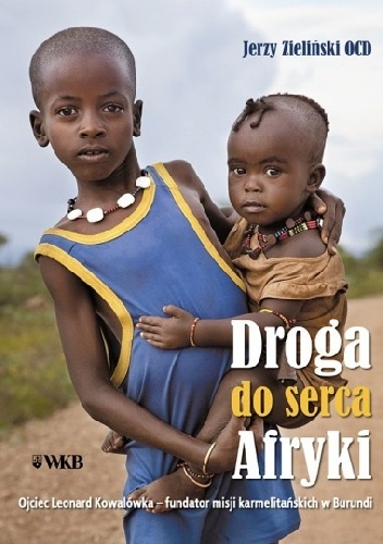 Droga do serca Afryki - Jerzy Zieliński