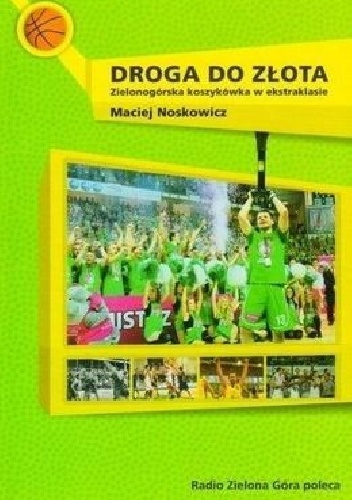Droga do złota - Maciej Noskowicz