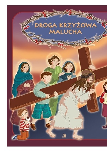 Droga krzyżowa malucha - Ewa Skarżyńska