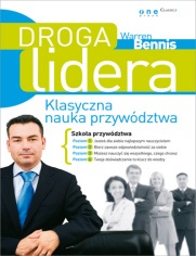 Droga lidera. Klasyczna nauka przywództwa - Warren Bennis