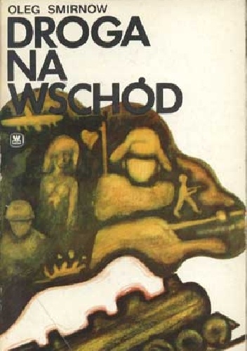 Droga na wschód - Oleg Smirnov