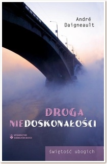 Droga niedoskonałości - André Daigneault
