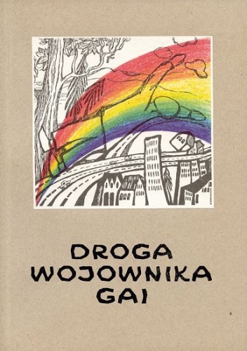 Droga wojownika Gai - Jacek Bożek