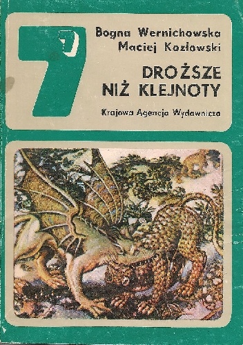 Droższe niż klejnoty - Bogna Wernichowska, Maciej Kozłowski
