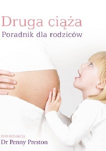Druga ciąża - dr Penny Preston