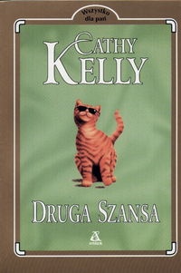 Druga szansa - Cathy Kelly