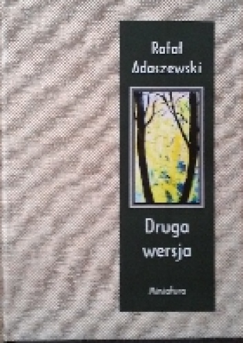 Druga wersja - Rafał Adaszewski