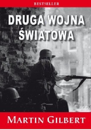 Druga wojna światowa - Martin Gilbert