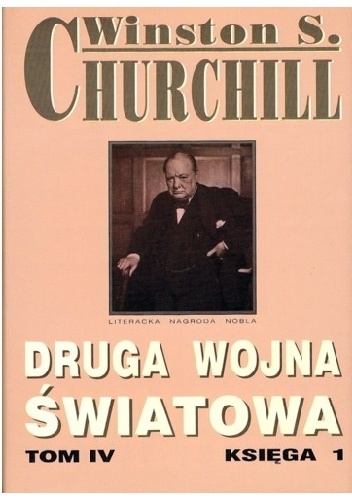 Druga Wojna Światowa. Tom IV. Księga 1 - Winston Churchill