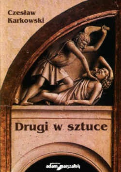 Drugi w sztuce - Czesław Karkowski