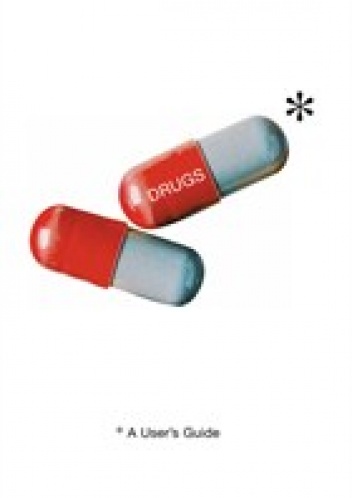 Drugs: A User's Guide - Mike Haskins