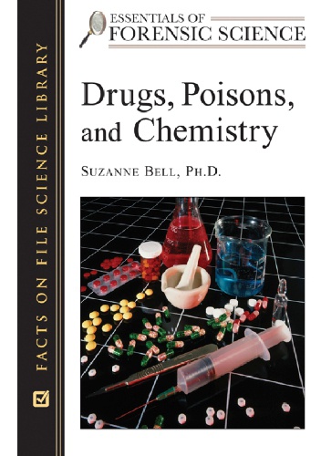 Drugs, Poisons and Chemistry - Suzanne Bell