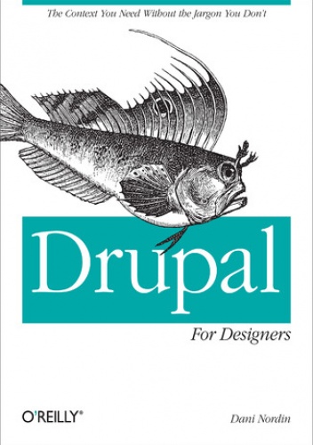 Drupal for Designers - Nordin Dani