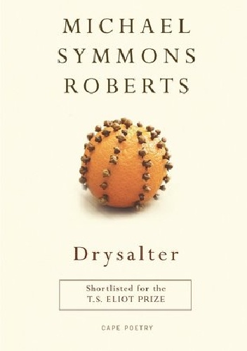 Drysalter - Michael Symmons Roberts