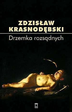 Drzemka rozsądnych - Zdzisław Krasnodębski