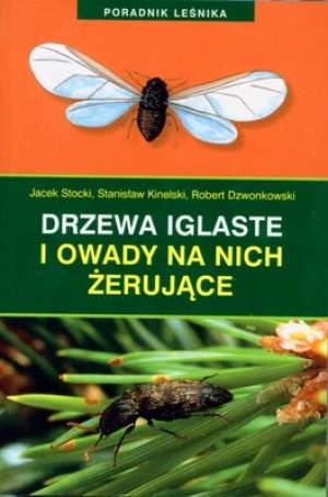 Drzewa iglaste i owady na nich żerujące