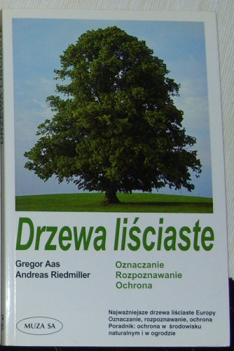 Drzewa liściaste - Gregor Aas, Andreas Riedmiller