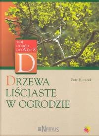 Drzewa liściaste w ogrodzie - Petr Horacek