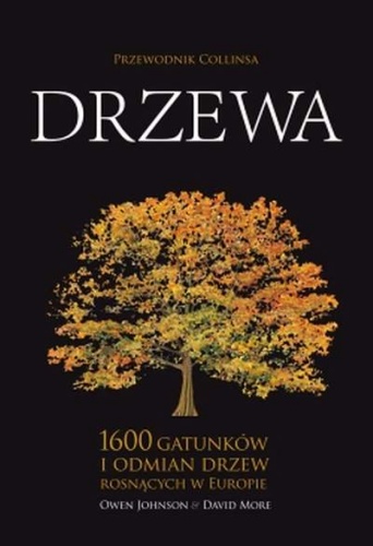 Drzewa. Przewodnik Collinsa - Owen Johnson, David More