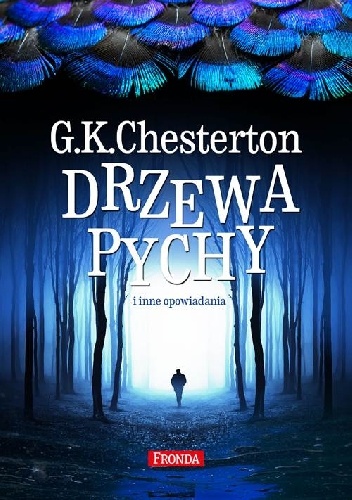 Drzewa pychy i inne opowiadania - Gilbert Keith Chesterton