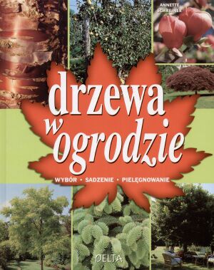 Drzewa w ogrodzie - Annette Schreiner