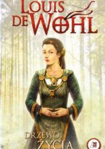 Drzewo Życia - Louis de Wohl