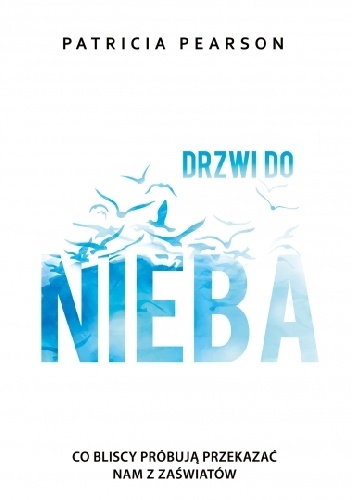 Drzwi do nieba - Patricia Pearson