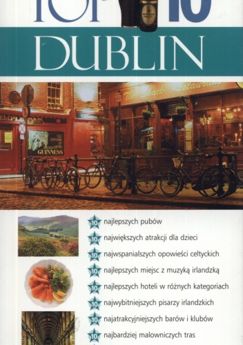 Dublin. Top 10. Przewodnik Wiedza i Zycie - Andrew Sanger, Polly Phillimore