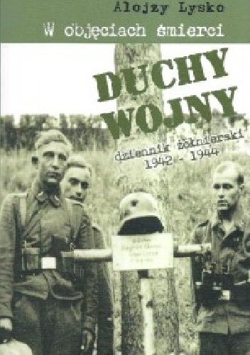 Duchy wojny 4: W objęciach śmierci - Alojzy Lysko