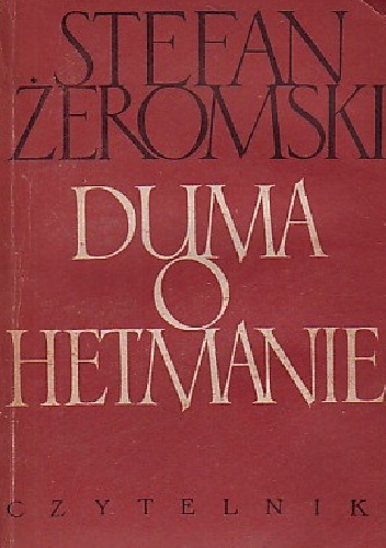 Duma o hetmanie i inne opowiadania - Stefan Żeromski