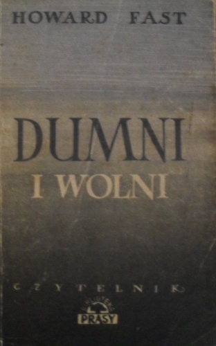 Dumni i wolni - Howard Fast