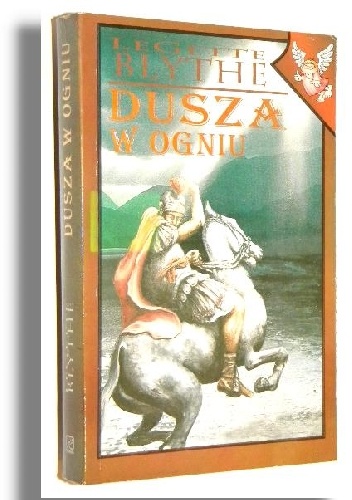 Dusza w ogniu - William LeGette Blythe