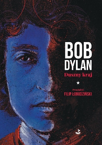 Duszny kraj - Bob Dylan