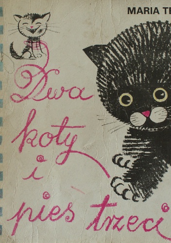 Dwa koty i pies trzeci - Maria Terlikowska