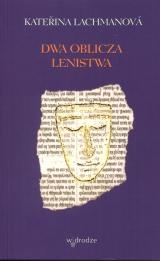 Dwa oblicza lenistwa - Katerina Lachmanova