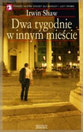 Dwa tygodnie w innym mieście - Irwin Shaw