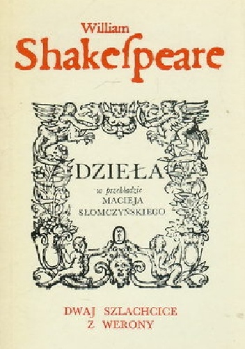 Dwaj szlachcice z Werony - William Shakespeare