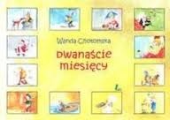 Dwanaście miesięcy - Wanda Chotomska