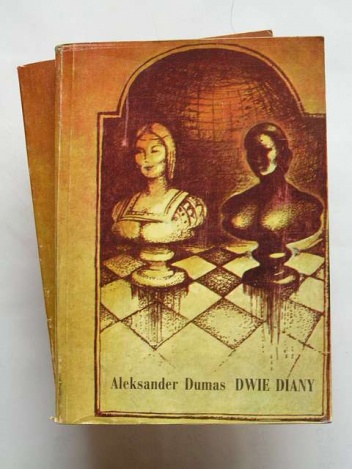Dwie Diany 1-2 - Aleksander Dumas (ojciec)