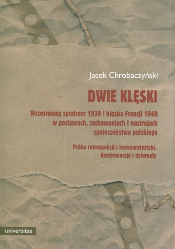 Dwie klęski - Jacek Chrobaczyński