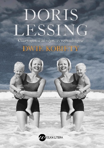 Dwie kobiety - Doris Lessing
