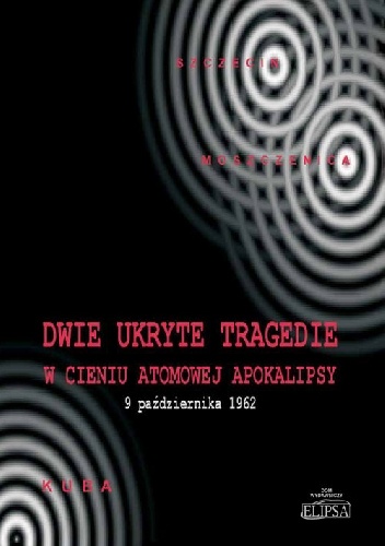 Dwie ukryte tragedie w cieniu atomowej apokalipsy - Ireneusz Gębski, Paweł Soroka