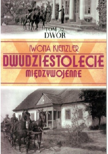 Dwór - Iwona Kienzler