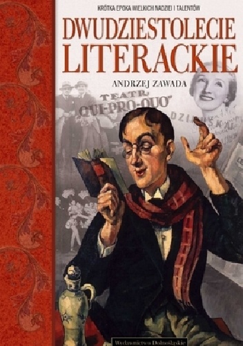 Dwudziestolecie literackie - Andrzej Zawada (krytyk literacki)