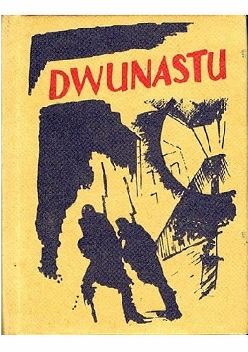 Dwunastu - Aleksander Błok